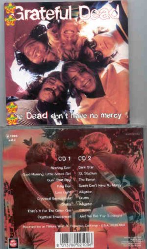 Grateful Dead - Dead Don't Have No Mercy ( 2 CD SET ) ( Big Music ) ( California , USA , Feb 26th , 1969 )