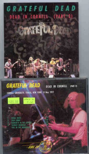 Grateful Dead - Dead In Cornell ( Part Two )    ( Silver Rarities ) ( New York , May 8th , 1977 )