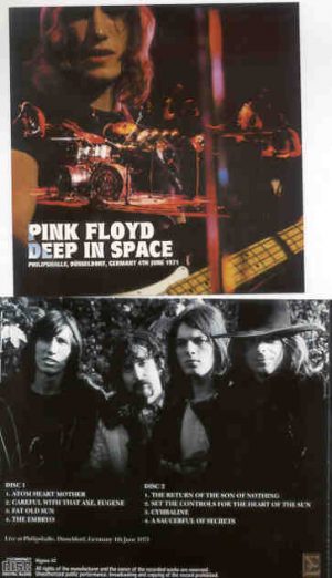 Pink Floyd - Deep In Space ( 2 CD  SET ) ( SIGMA )  ( Phillipshalle , Dusseldorf , Germany , June 4th , 1971 )