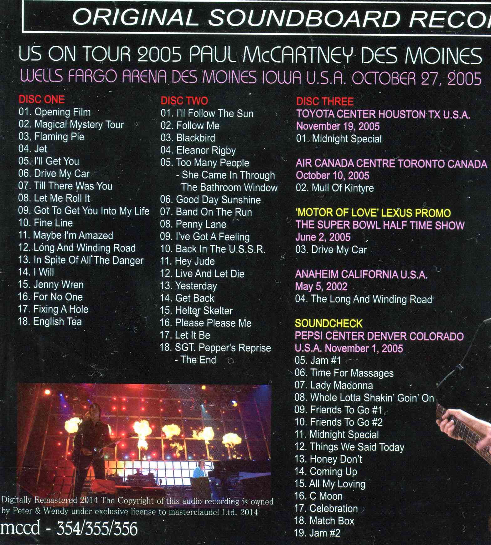 Paul McCartney - Des Moines ( 3 CD SET ) ( Misterclaudel ) ( Wells Fargo Arena , Des Moines , Iowa , USA , October 27th , 2005 )