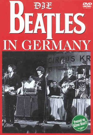 DVD The Beatles - Die Beatles In Germany