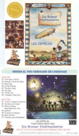 Led Zeppelin - Die Bremer Stadtmusikanten ( 2 CD set )( Wendy )( Stadthalle , Bremen , West Germany , June 23rd , 1980 )