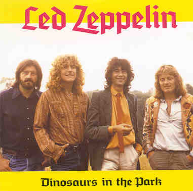 Led Zeppelin - Dinosaurs In The Park ( 3 cd set )( Knebworth Festival , Stevenage , UK , August 11th , 1979 )