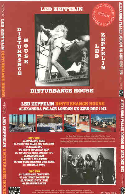 Led Zeppelin - Disturbance House ( 2 CD set ) ( Wendy ) ( Alexandra Palace , London , UK , December 23rd , 1972 )