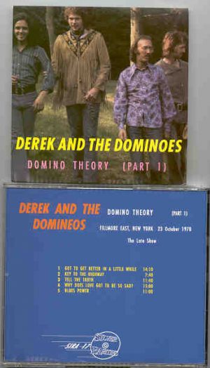 Eric Clapton - Domino Theory Part 1( Derek & The Dominoes , Fillmore 1970 )( Silver Rarities )