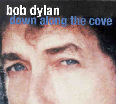 Bob Dylan - Down Along The Cove ( 2 CD SET ) ( Eugene , Oregon , USA , June 14th , 1999 )