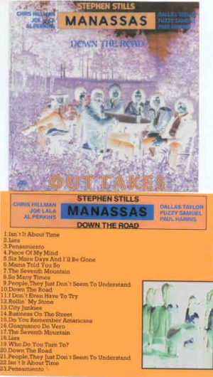 Neil Young / CSNY - Stephen Stills MANASSAS - Down The Road Outtakes