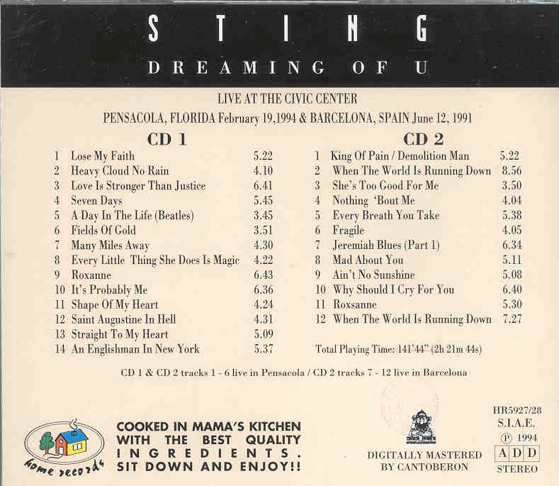 Sting / The Police - Dreaming Of U ( Pensacola , FL , USA '94  &  Barcelona , Spain  '91 ) ( 2 CD!!!!! Set )