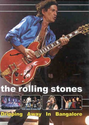 DVD The Rolling Stones - Dripping Away In Bangalore ( India , April 4th , 2003 )
