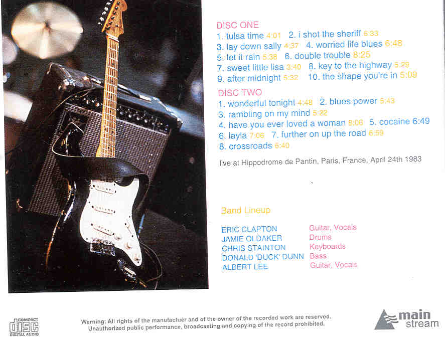 Eric Clapton - Drug And Paris Night 1983 ( 2 CD set ) ( Hippodrome De Pantin , Paris , France , April 24th , 1983 )