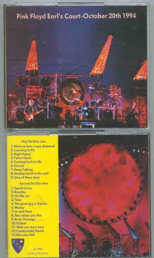 Pink Floyd - Earl's Court , October 20th , 1994  ( 2 CD  SET ) ( Lord Of Archive ) ( London , UK , 1974 )