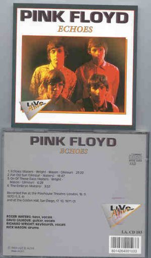 Pink Floyd - Echoes  ( Live Alive ) ( Playhouse Theater London , UK , 1970 + San Diego , Oct 17th , 1971 )