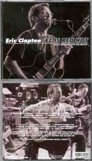 Eric Clapton - E. C. Is Red Hot ( 4 CD SET ) (Olympic Gymnasium , Seoul , Korea , October 9th and 10th , 1997 )