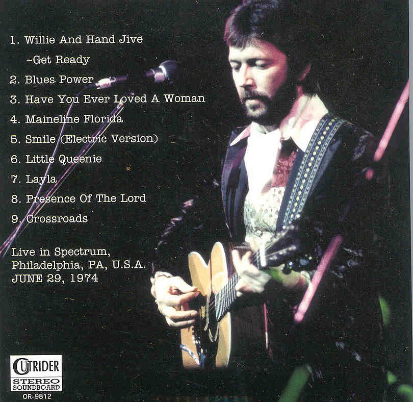 Eric Clapton - Electric Smile ( Live at The Spectrum , Philadelphia , PA , USA , June 29th , 1974 )