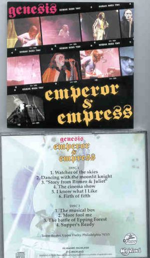 P. Gabriel  /  GENESIS  /  P. Collins - Emperor And Empress ( Highland )( 2 CD SET ) ( Tower Theater , Philadelphia , USA , March 3rd , 1973 )
