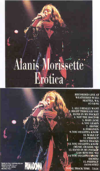 Alanis Morissette - Erotica ( Live At Weathered Wall , Seattle , WA , July 18th , 1995 )
