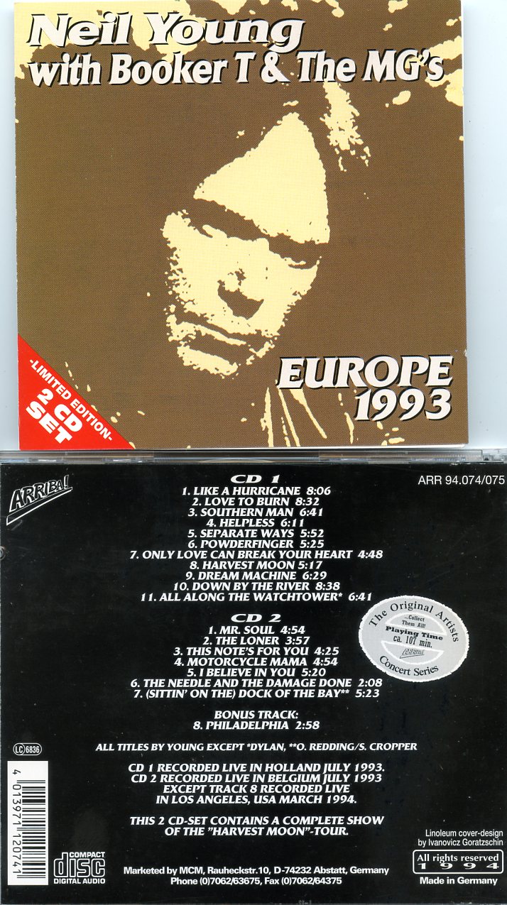 Neil Young / CSNY - Europe '93 ( 2 CD set ) ( Live in Holland and Belgium July 1993 plus Los Angeles March 1994 )