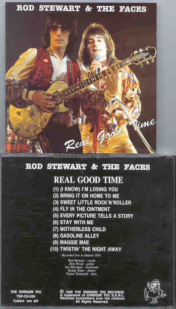 The Face / Rod Stewart - Real Good Time ( W/ Rod Stewart ) ( Swingin' Pig ) ( Detroit 1974 )