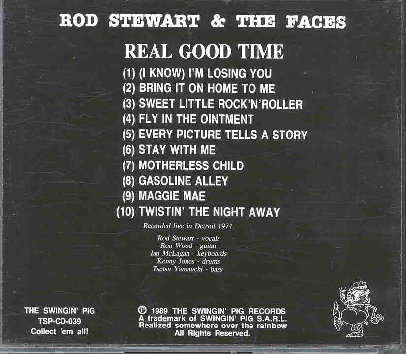 The Face / Rod Stewart - Real Good Time ( W/ Rod Stewart ) ( Swingin' Pig ) ( Detroit 1974 )
