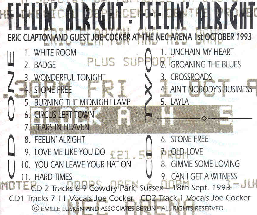 Eric Clapton - Feeling All Right ( 2 CD set ) ( With Joe Cocker at The NEC Arena , October 1st , 1993 )