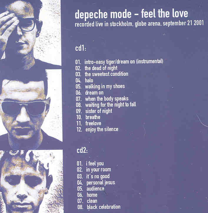Depeche Mode - Feel The Love ( 2 CD SET ) ( Globe Arena , Stockholm , Sweden , September 21st , 2001 )