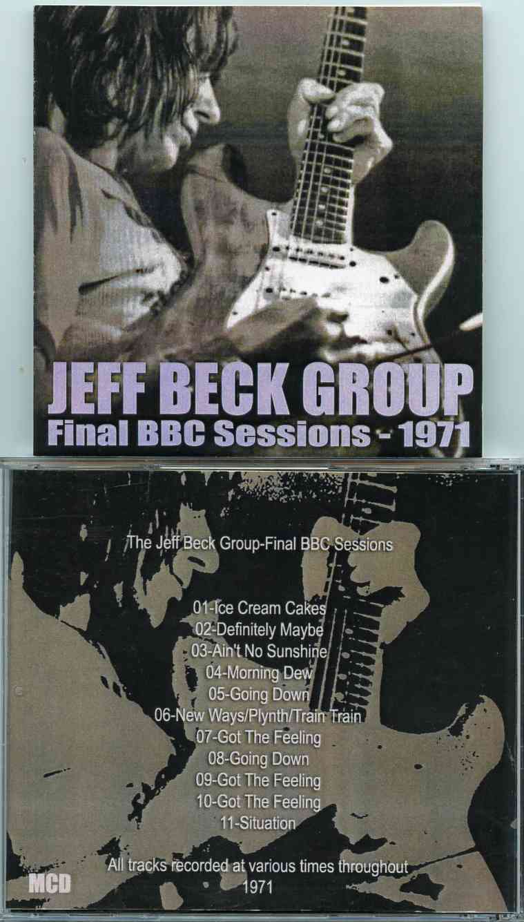 Jeff Beck - Final BBC Sessions 1971 ( 11 Unreleased Tracks from 1971 BBC Sessions )
