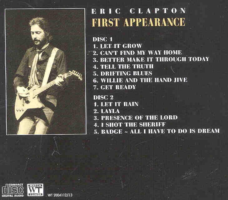 Eric Clapton - First Appearance ( 2 CD SET ) ( Koseinenkin Hall , Osaka , Japan , November 5th , 1974 )