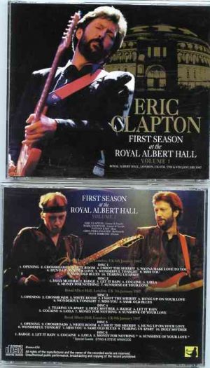 Eric Clapton - First Season At The Royal Albert Hall ( 6 CD SET ) ( W/ Mark Knopfler & Guests at the RAH , London , UK 1987 )