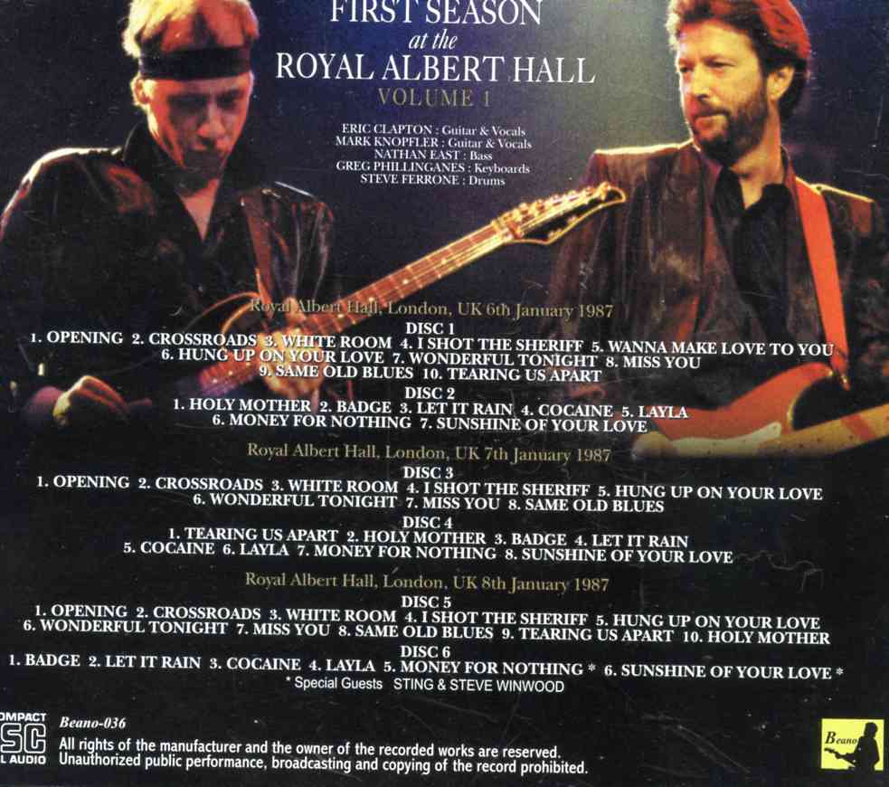 Eric Clapton - First Season At The Royal Albert Hall ( 6 CD SET ) ( W/ Mark Knopfler & Guests at the RAH , London , UK 1987 )