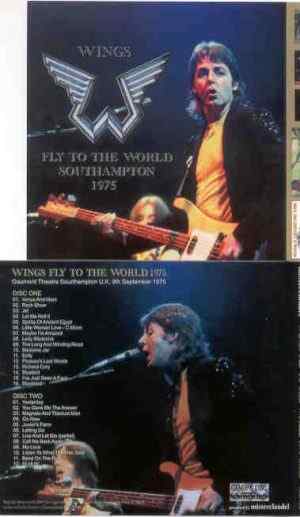 Paul McCartney - Wings Fly To The World 1975 ( 2 CD set ) ( Misterclaudel )( ,Southampton , UK , Sept 9th , 1975 )