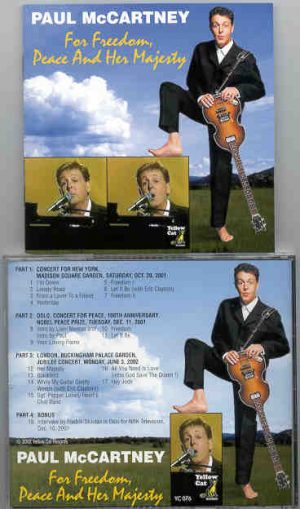 Paul McCartney - For Freedom , Peace And Her Majesty ( Yellow Cat )