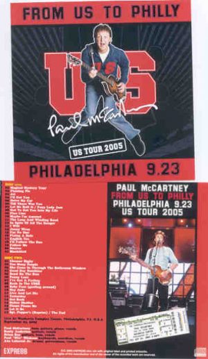 Paul McCartney - From Us To Philly ( 2 CD SET ) ( Wachovia Complex , Philadelphia , PA , September 23rd , 2005 )