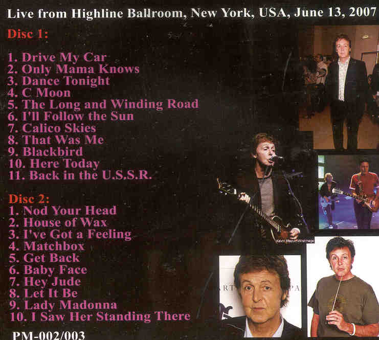 Paul McCartney - Full Of Memory ( 2 CD SET ) ( Highline Ballroom , New York , USA , June 13th , 2007 )