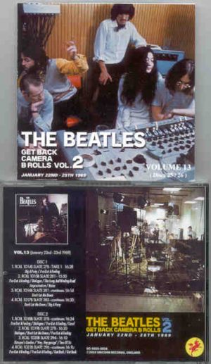 The Beatles - Get Back CAMERA B Rolls Vol. 13 ( Discs 25 & 26 ) ( Unicorn ) ( 2 CD SET )