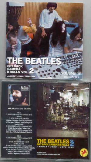 The Beatles - Get Back CAMERA B Rolls Vol. 15 ( Discs 29 & 30 ) ( Unicorn ) ( 2 CD SET )