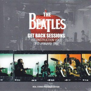 The Beatles - Get Back Sessions Sessions Reconstruction Vol 1 ( 2 CD SET ) ( 2012 DAP Records )