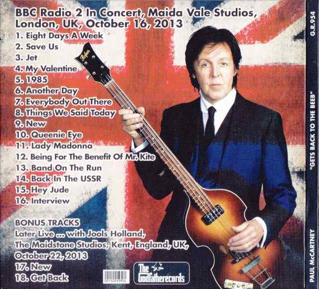 Paul McCartney - Gets Back to The BEEB ( BBC Radio 2 In Concert , Maida Vale Studios , London , UK , October 16th , 2013 )
