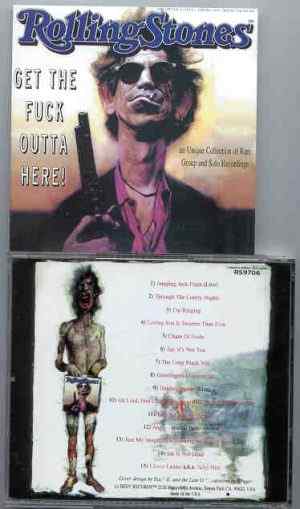 Rolling Stones - Get The Fuck Outta Here ( Rare Group and Solo Recordings )