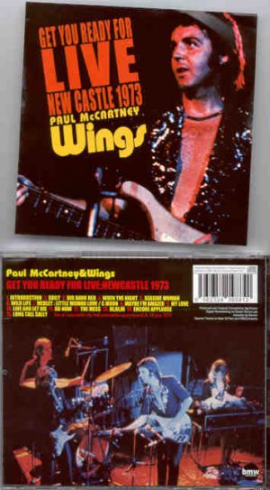 Paul McCartney - Get You Ready For Live Newcastle 73 ( BMW ) ( Newcastle City Hall , UK ,  July 10th , 1973 )