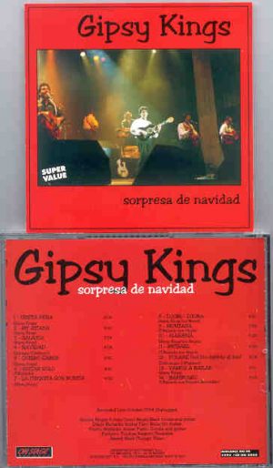 Gipsy Kings - Sorpresa De Navidad ( On Stage Recs ) ( Live Unplugged , October 1994 )