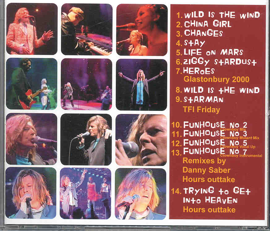 David Bowie - Glastonbury Messiah ( Glastonbury 2000 plus Remixes & outtakes )