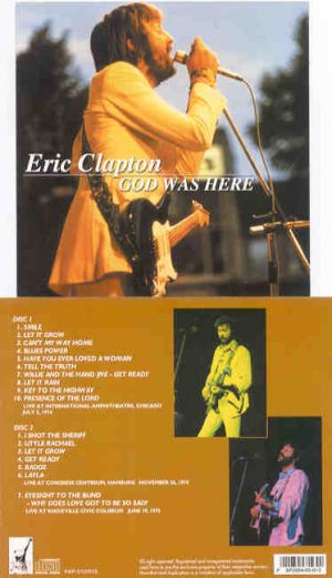 Eric Clapton - God Was Here ( 2 CD SET ) ( Knoxville Civic Coliseum , June 19th , 1975 )