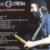 Eric Clapton - Going To Kansas Show ( 2 CD set ) ( Municipal Auditorium , Kansas City , July 10th , 1975 ) ( Slunky )