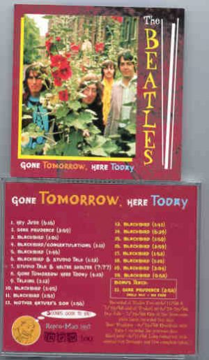 The Beatles - Gone Tomorrow , Here Today ( Vigotone )