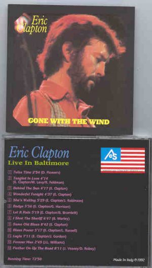 Eric Clapton - Gone With The Wind ( Live in Baltimore )
