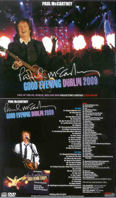 Paul McCartney - Good Evening Dublin ( 2 CD + 1 DVD SET ) ( 02 Dublin , Ireland , December 20th , 2009 )