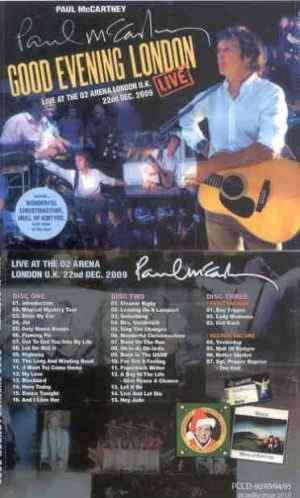 Paul McCartney - Good Evening London ( 3 CD SET ) ( 02 Arena , London UK , Dec. 22nd , 2009 )( Piccadilly Circus )