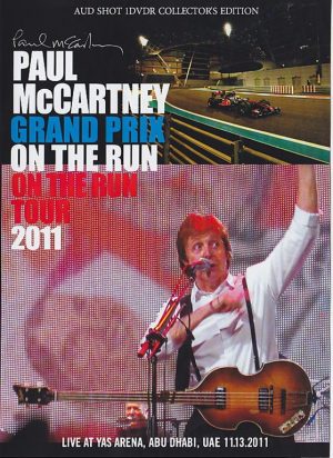 DVD Paul McCartney - Grand Prix On The Run 2011 ( Live At Yas Arena, Abu Dhabi, UAE, November 13th 2011 )