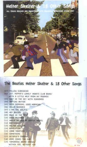 The Beatles - Helter Skelter & 18 Other Songs ( 2010 Remixed and Remastered ) ( Audiofon )