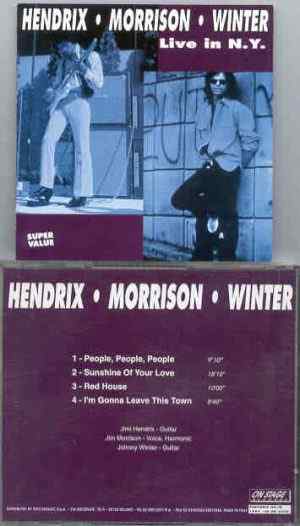 The Doors - Hendrix , Morrison & Winter Live In New York ( On Stage Recs )